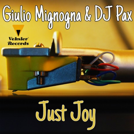 Just Joy (Original Mix) ft. DJ Pax