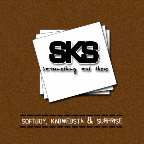 Something Out There (Instrumentall Mix) ft. Kabwebsta & Surprise | Boomplay Music