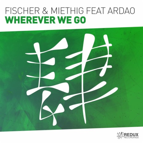 Wherever We Go (Simon Fischer Extended Remix) ft. ArDao | Boomplay Music
