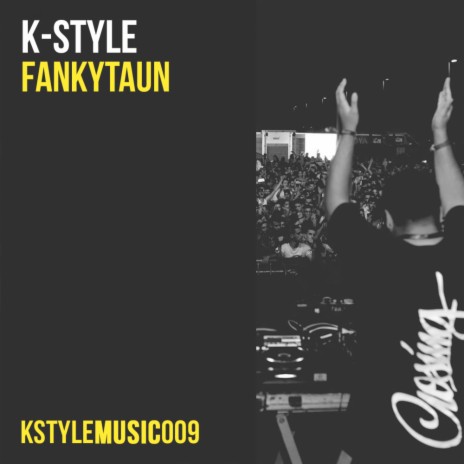 Fankytaun (Original Mix)