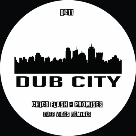 Promises (Tuff Vibes Explode Dub)