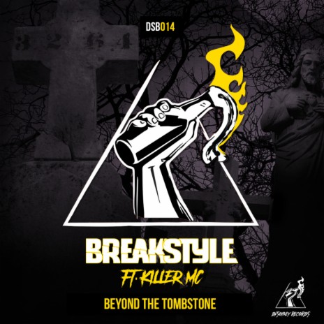Beyond The Tombstone (Original Mix) ft. Killer MC | Boomplay Music