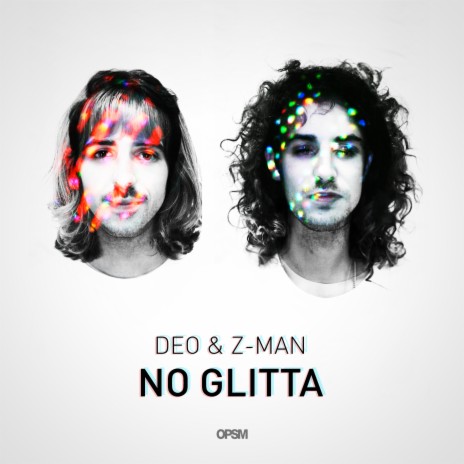 No Glitta (Suburb's No Dub Ya Glitta Remix) ft. Z-Man