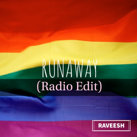 Runaway (Radio Edit) | Boomplay Music