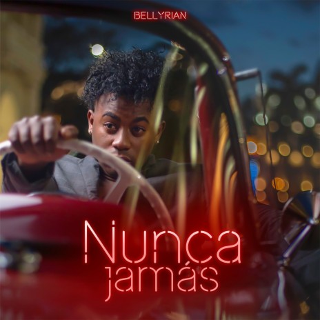 Nunca Jamás | Boomplay Music