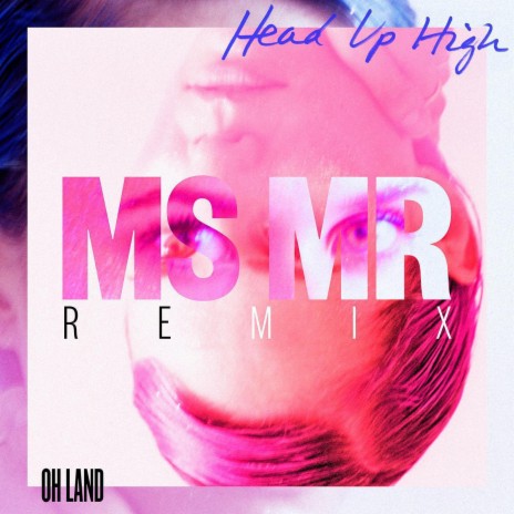 Head Up High (MS MR Remix) | Boomplay Music