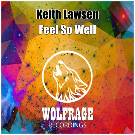 Feel So Well (Original Mix)