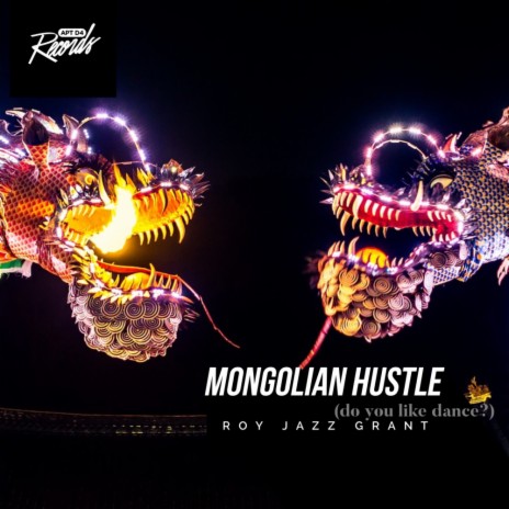 Mongolian Hustle (Do You Like Dance?) (Club Mix) | Boomplay Music