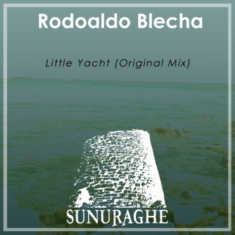 Little Yacht (Original Mix) | Boomplay Music