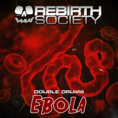 Ebola (Original Mix)