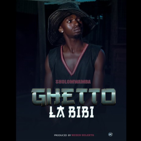 Ghetto La Bibi | Boomplay Music