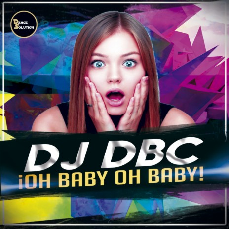 Oh Baby Oh Baby (Original Mix)