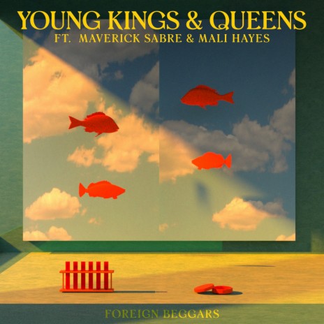 Young Kings & Queens ft. Maverick Sabre & Mali Hayes | Boomplay Music