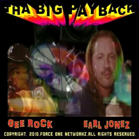 Tha Big Payback ft. Earl Jonez | Boomplay Music