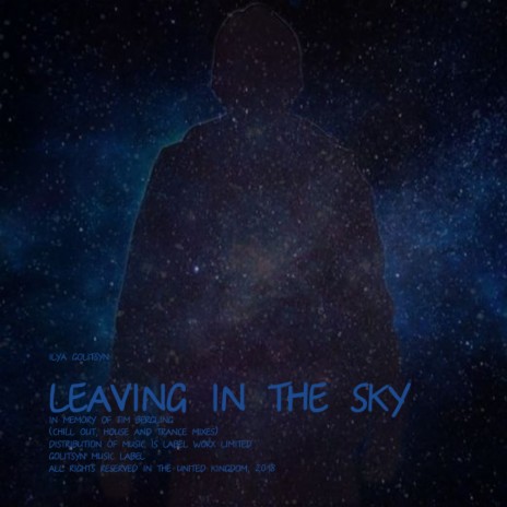 Leaving In The Sky (Trance Mix)