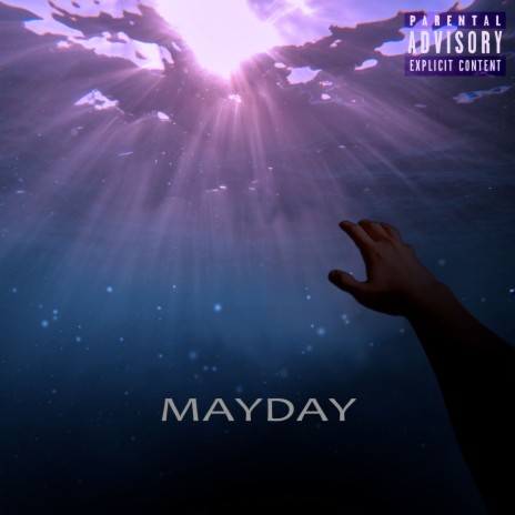 MAYDAY | Boomplay Music