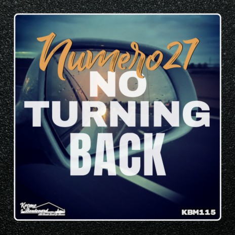 No Turning Back (Original Mix) | Boomplay Music