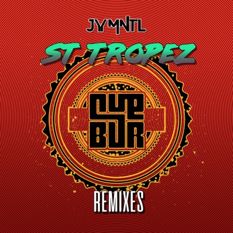 St Tropez (Cuebur Remix) | Boomplay Music