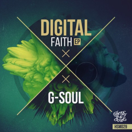 Digital Faith (Original Mix) ft. G-Soul | Boomplay Music