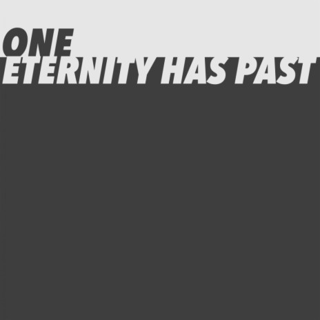 Eternity Has Past (Radio Mix)