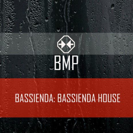 Bassienda House (Original Mix)