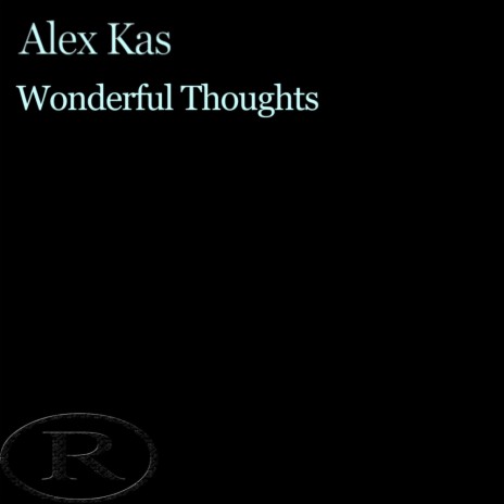 Wonderful Thoughts (Original Mix) | Boomplay Music