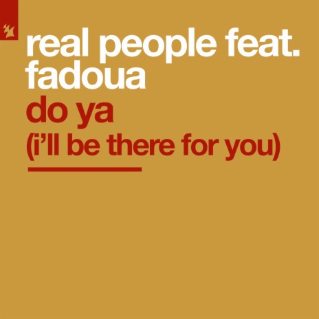 Do Ya (I'll Be There For You) (Jaimy & Kenny D. Remix) ft. Fadoua | Boomplay Music