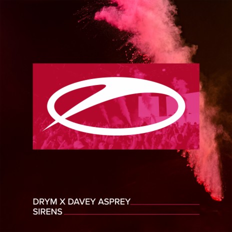 Sirens ft. Davey Asprey | Boomplay Music