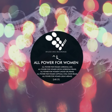 All Power For Women (Kevin Nordstad Remix)