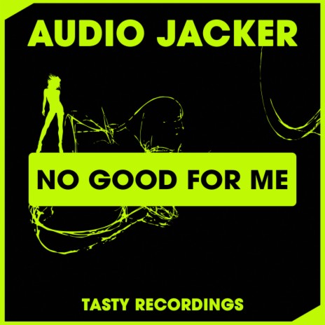 No Good For Me (Radio Mix) | Boomplay Music