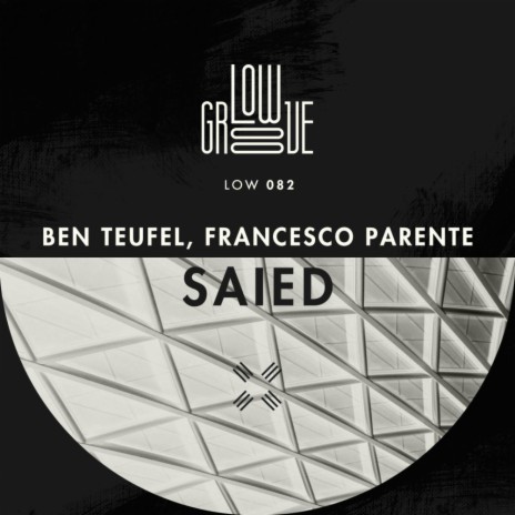 Saied (Original Mix) ft. Francesco Parente