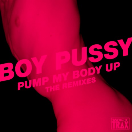Pump My Body Up (Jarvi's Escape Velocity Remix) | Boomplay Music