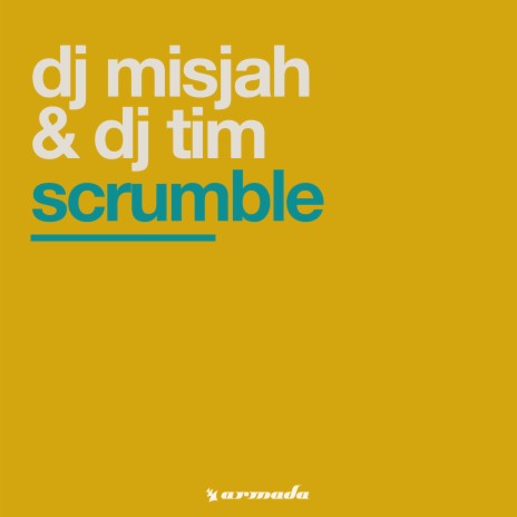 Scrumble ft. DJ Tim | Boomplay Music