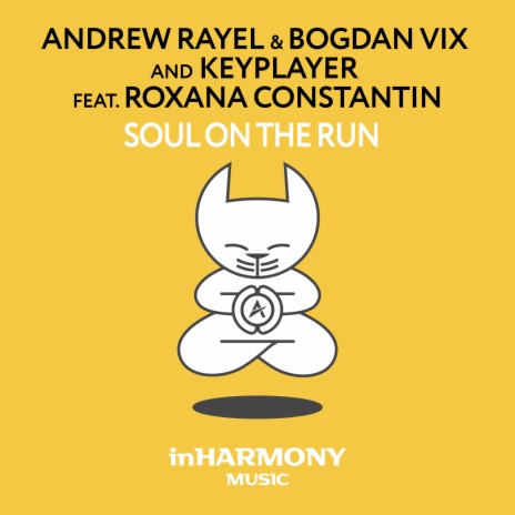 Soul On The Run (Club Mix) ft. Bogdan Vix, KeyPlayer & Roxana Constantin | Boomplay Music