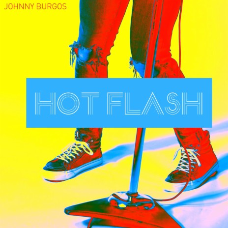 Hot Flash | Boomplay Music