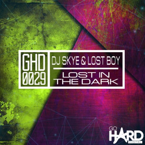 Lost In The Dark (Original Mix) ft. Lostboy