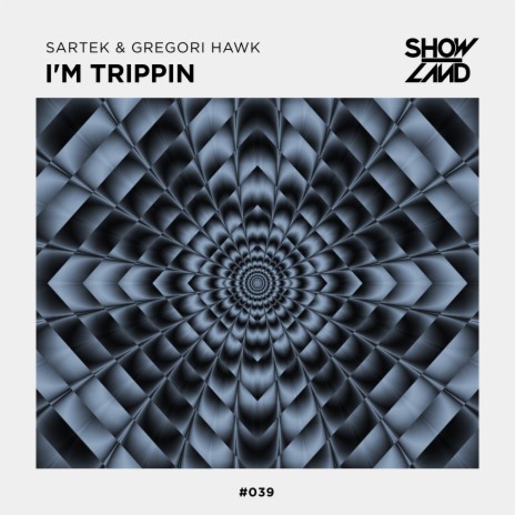 I'm Trippin ft. Gregori Hawk | Boomplay Music