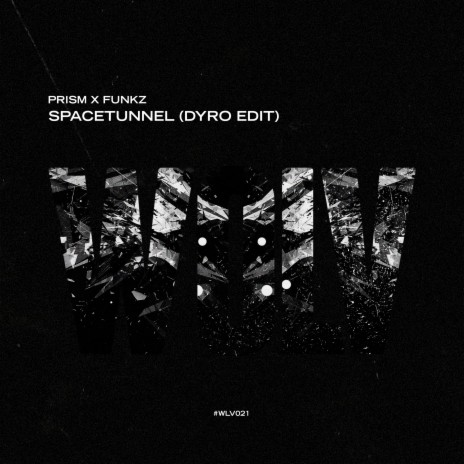 Spacetunnel (Dyro Edit) ft. Funkz | Boomplay Music