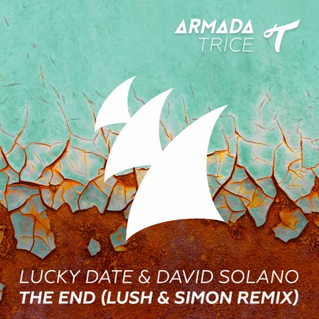 The End (Lush & Simon Radio Edit) ft. David Solano | Boomplay Music