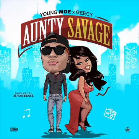 Aunty Savage ft. Geecy | Boomplay Music