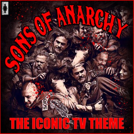 Sons of Anarchy | Boomplay Music