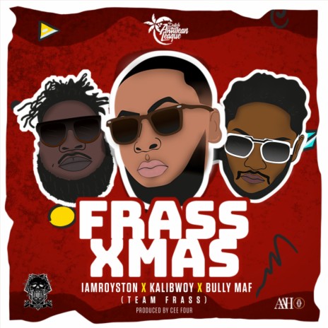 Frass Xmas (Original Mix) ft. Kalibwoy & Bullymaf | Boomplay Music