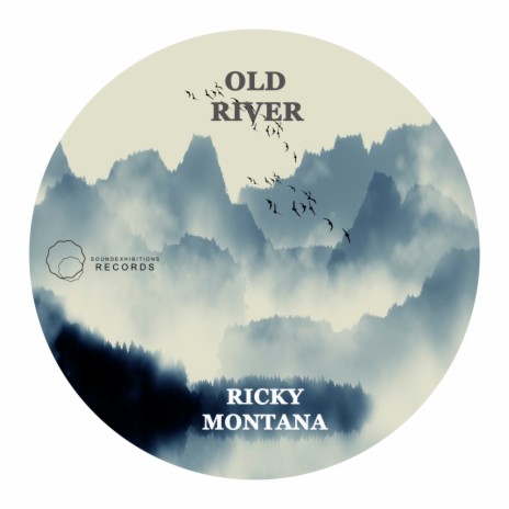 Old River (Original Mix)