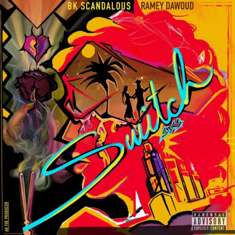 Switch Sides ft. BK Scandalous | Boomplay Music