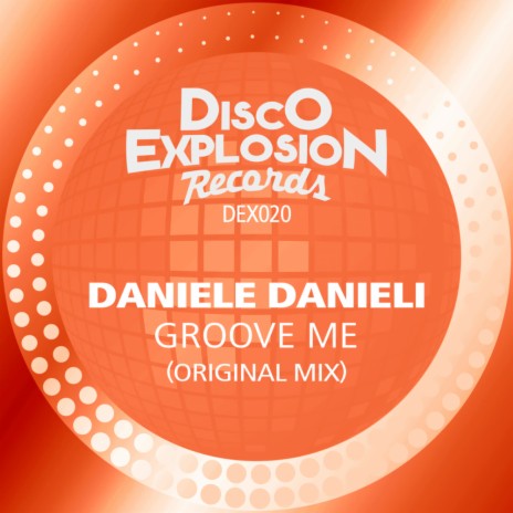 Groove Me (Original Mix)