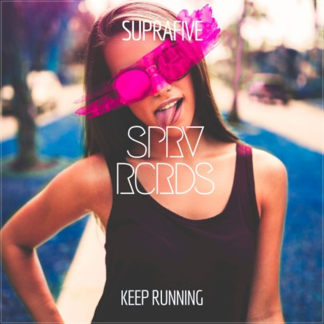 Keep Running (Original Mix)