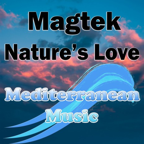 Nature's Love (Original Mix)