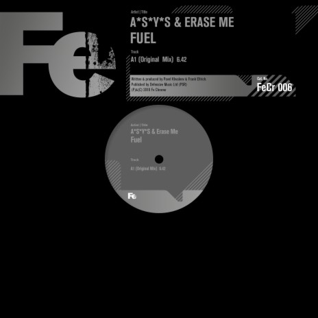 Fuel (Original Mix) ft. Erase Me | Boomplay Music