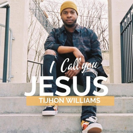 I Call You Jesus | Boomplay Music