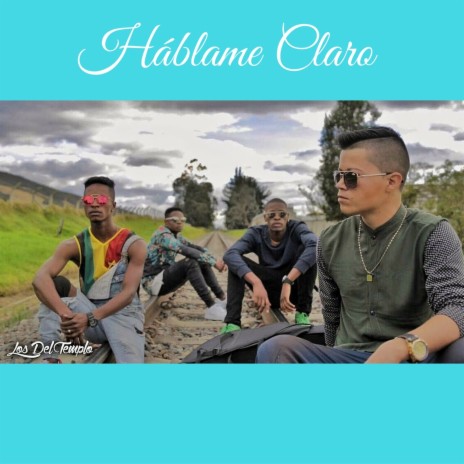 Háblame Claro | Boomplay Music